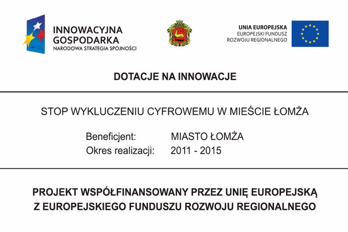 Tablica projektu "Stop wykluczeniu cyfrowemu w mieście Łomża"