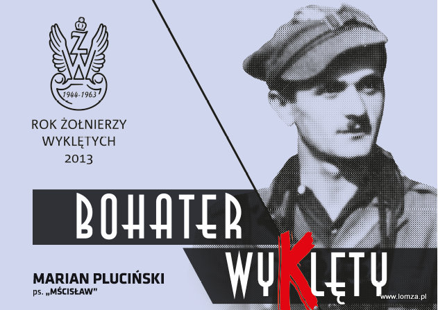 Bohater Wyklęty – Marian Pluciński