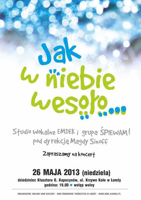 „Jak w niebie wesoło” - pierwszy koncert już w niedzielę