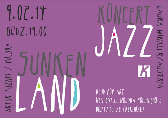 Koncert jazzowy Sunken Land