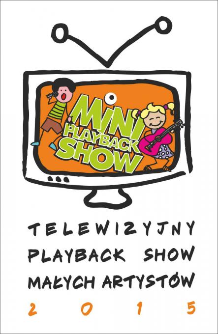 Zgłoszenia do Telewizyjnego Playback Show Małych Artystów - na żywo!