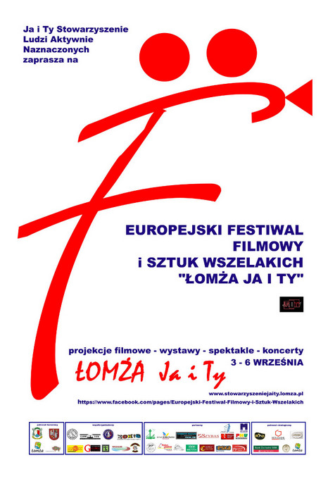 Zapraszamy na Europejski Festiwal Filmowy i Sztuk Wszelakich - Łomża JA i TY