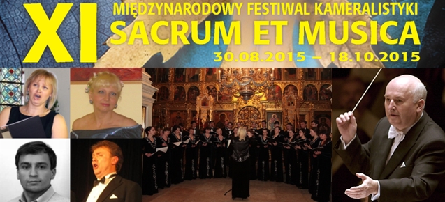Uroczyste zakończenie XI Międzynarodowego Festiwalu Kameralistyki „Sacrum et Musica”