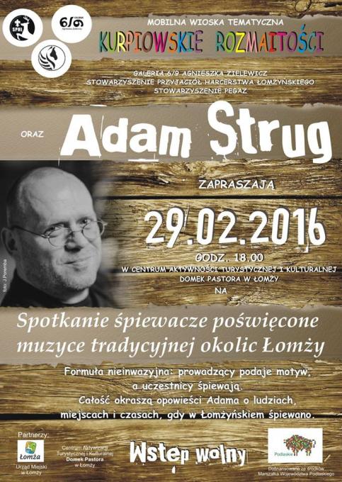 Zaproszenie na spotkanie śpiewacze z Adamem Strugiem