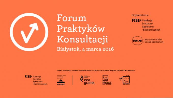 Zaproszenie na Forum Praktyków Konsultacji w Białymstoku