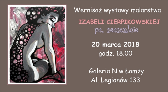 Wernisaż wystawy malarstwa Izabeli Cierpikowskiej