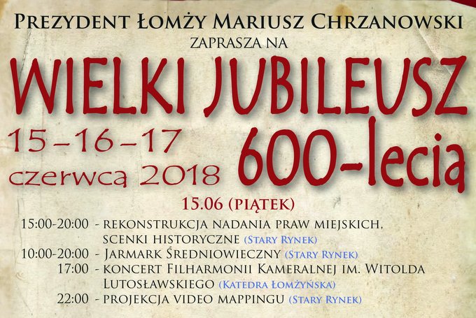 Wielki Jubileusz 600-lecia nadania Łomży praw miejskich