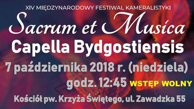 Capella Bydgostiensis – Sacrum et Musica 2018