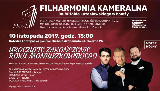 Uroczyste Zakończenie Roku Moniuszkowskiego u Łomżyńskich Filharmoników