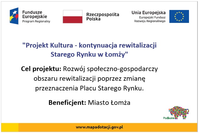 Projekt Kultura – kontynuacja rewitalizacji Starego Rynku w Łomży