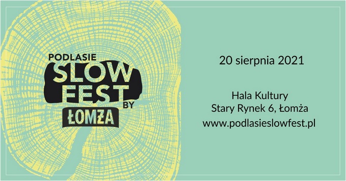 Weź udział w atrakcjach Festiwalu Podlasie SlowFest