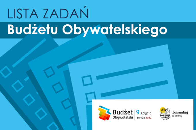 Ostateczna lista zadań poddanych pod głosowanie w BO 2022