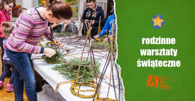 MDK-DŚT zaprasza na rodzinne warsztaty bożonarodzeniowe