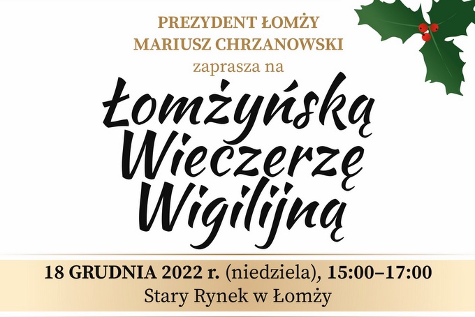 Jarmark Bożonarodzeniowy i Łomżyńska Wieczerza Wigilijna na Starym Rynku w Łomży