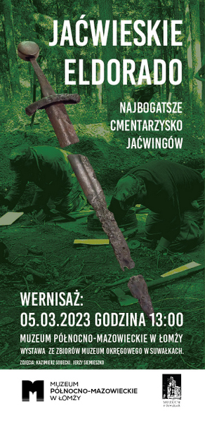 Jaćwieskie eldorado. Najbogatsze cmentarzysko Jaćwingów