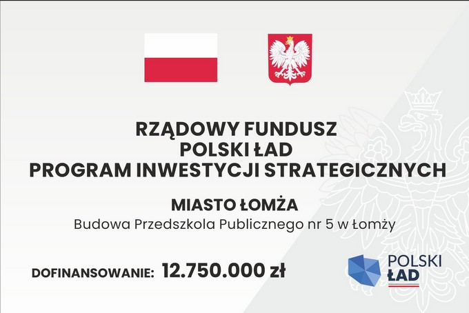 „Budowa Przedszkola Publicznego nr 5 w Łomży”