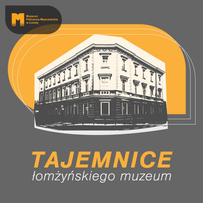 Podcasty łomżyńskiego muzeum