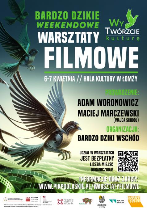 Bardzo Dzikie Weekendowe Warsztaty Filmowe w Łomży